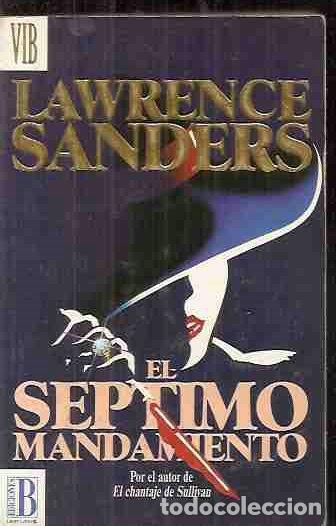 Libros: SEPTIMO MANDAMIENTO - EL - SANDERS, LAWRENCE - Foto 2