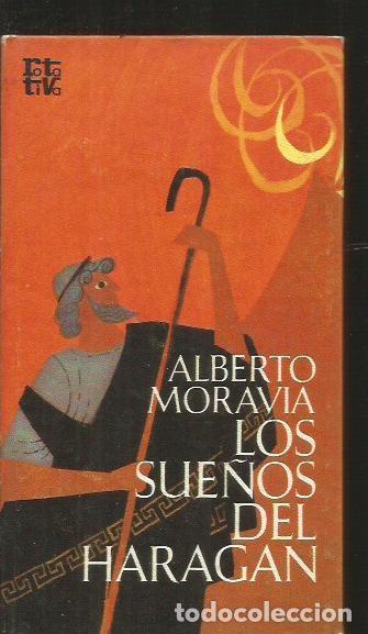 Libros: SUE&Ntilde;OS DEL HARAGAN - LOS - MORAVIA, ALBERTO - Foto 2