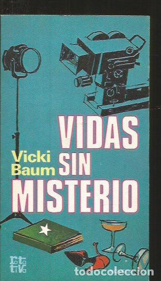 Libros: VIDAS SIN MISTERIO - BAUM, VICKI - Foto 2