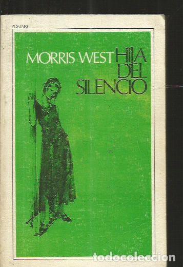 Libros: HIJA DEL SILENCIO - WEST, MORRIS - Foto 2