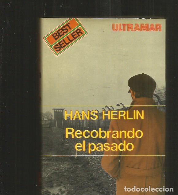 Libros: RECOBRANDO EL PASADO - HERLIN, HANS - Foto 2
