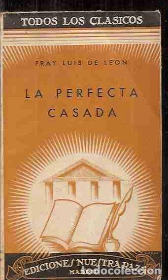Libros: PERFECTA CASADA - LA - LEON, FRAY LUIS DE - Foto 2