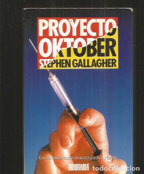 Libros: PROYECTO OKTOBER - GALLAGHER, STEPHEN - Foto 3