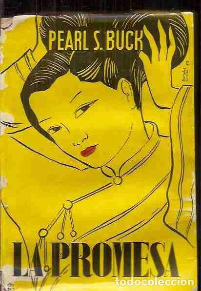 Libros: PROMESA - LA - BUCK, PEARL S. - Foto 2