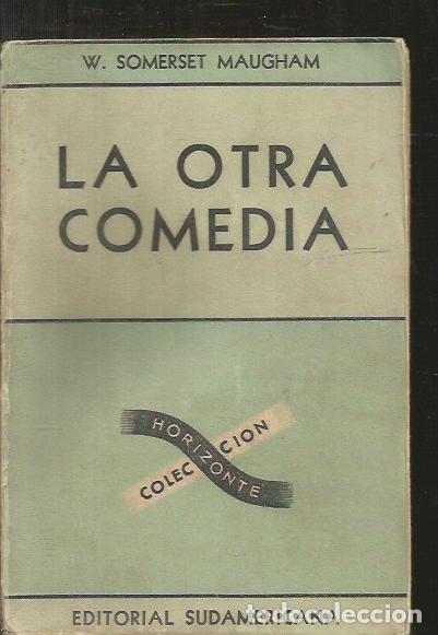 Libros: OTRA COMEDIA - LA - MAUGHAM, W. SOMERSET - Foto 2