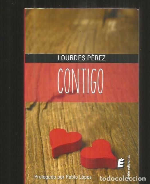 Libros: CONTIGO - PEREZ, LOURDES - Foto 1