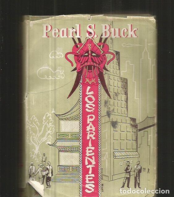 Libros: PARIENTES - LOS - BUCK, PEARL S. - Foto 1