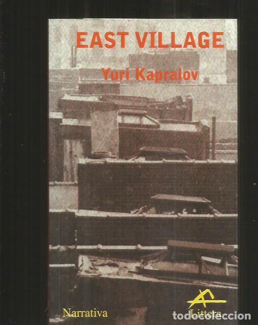 Libros: EAST VILLAGE - KAPRALOV, YURI - Foto 2