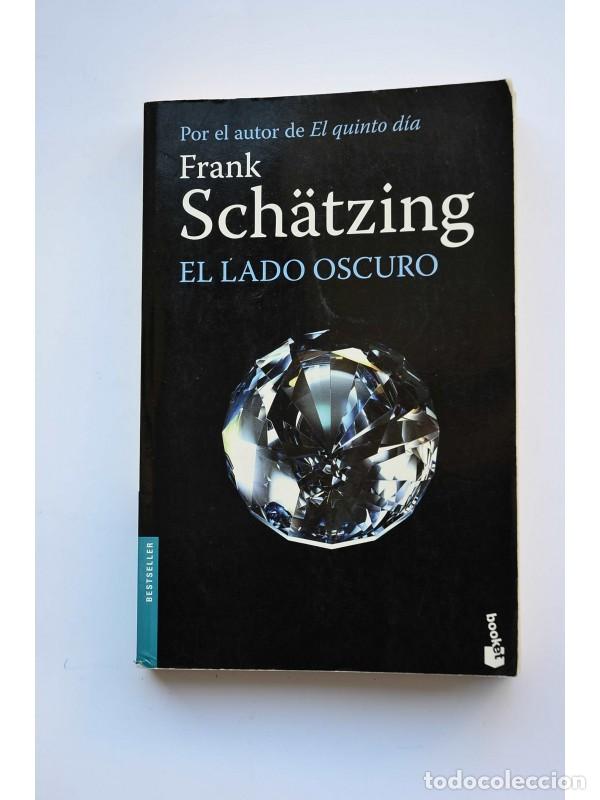 Libros: El lado oscuro - SCH&Auml;TZING, Frank - Foto 1