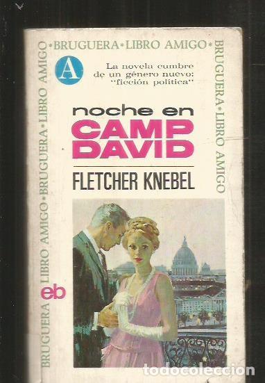 Libros: NOCHE EN CAMP DAVID - KNEBEL, FLETCHER - Foto 2