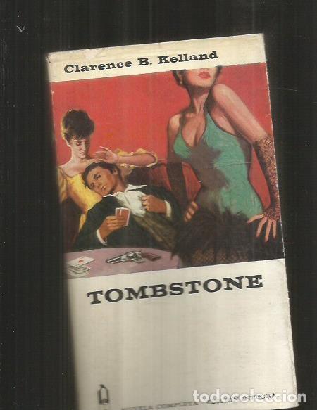 Libros: TOMBSTONE - KELLAND, CLARENCE B. - Foto 1