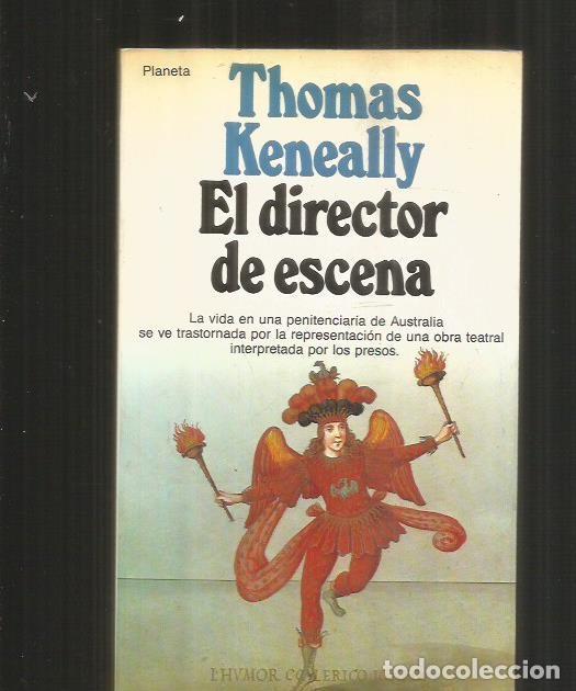 Libros: DIRECTOR DE ESCENA - EL - KENEALLY, THOMAS - Foto 7