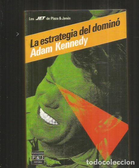 Libros: ESTRATEGIA DEL DOMINO - LA - KENNEDY, ADAM - Foto 1
