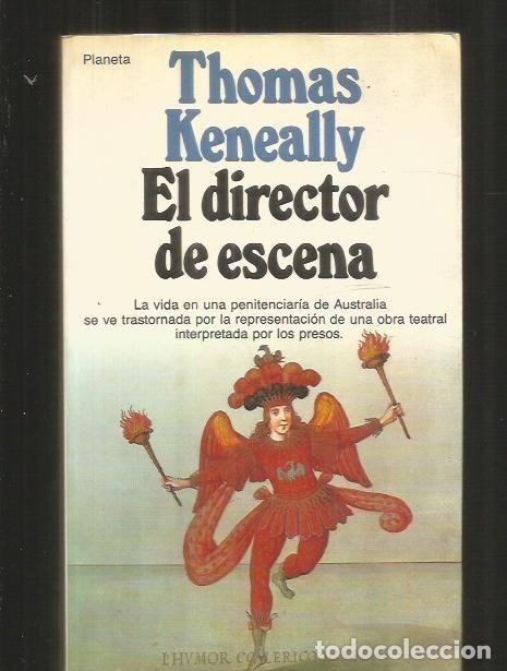 Libros: DIRECTOR DE ESCENA - EL - KENEALLY, THOMAS - Foto 8