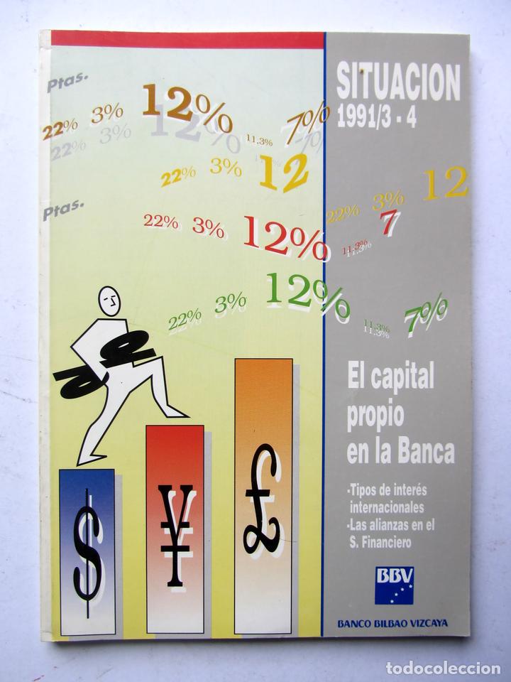 books: El capital propio en la banca. Revista Situaci&oacute;n