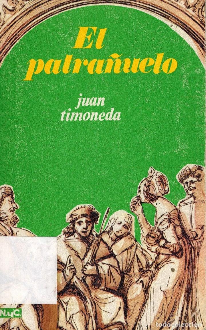 Libros: EL PATRA&Ntilde;UELO - JUAN DE TIMONEDA - Foto 1