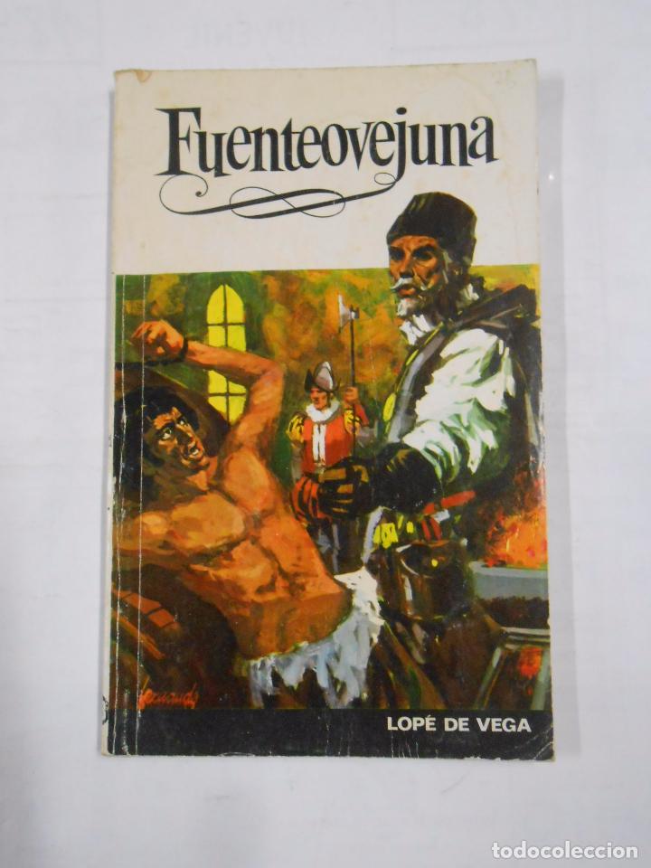 Libros: FUENTEOVEJUNA. LOPE DE VEGA. TDK15 - - Foto 1
