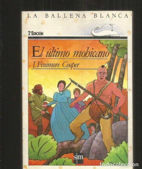 Libros: ULTIMO MOHICANO - EL - COOPER, J. FENIMORE - Foto 1