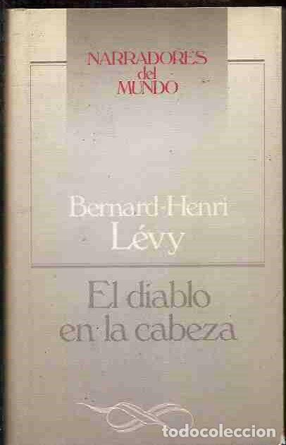 Libros: DIABLO EN LA CABEZA - EL - LEVY, BERNARD-HENRI - Foto 4