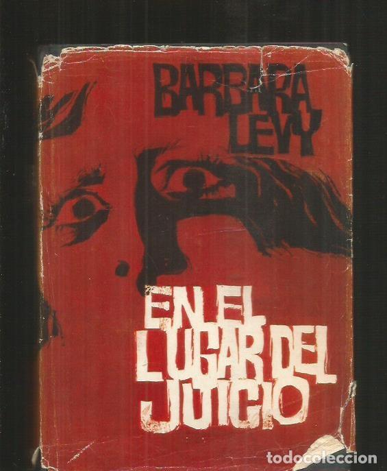 Libros: EN EL LUGAR DEL JUICIO - LEVY, BARBARA - Foto 2