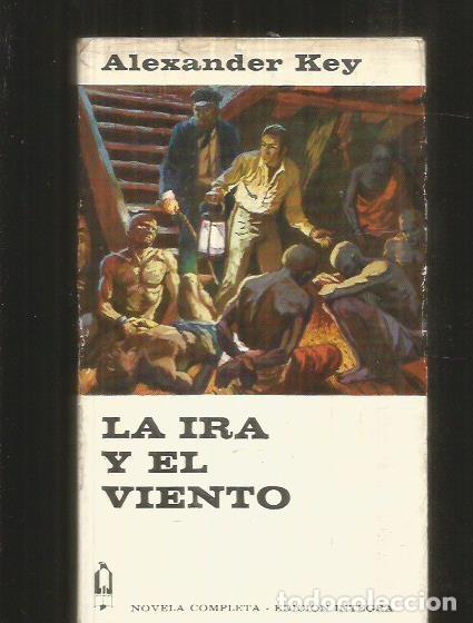Libros: IRA Y EL VIENTO - LA - KEY, ALEXANDER - Foto 1