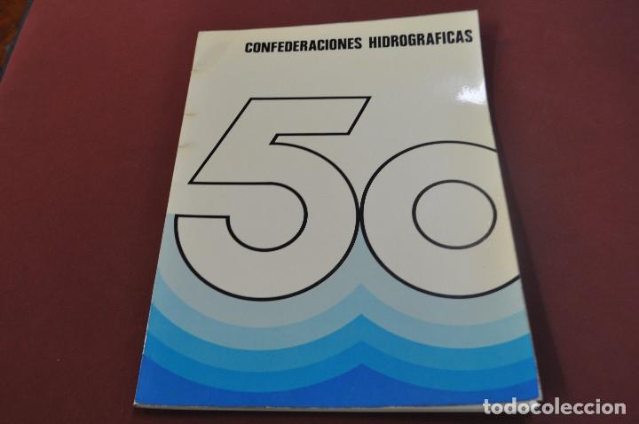 Libros: Confederaciones hidrograficas CINQUENTENARIO - MPB - Foto 1