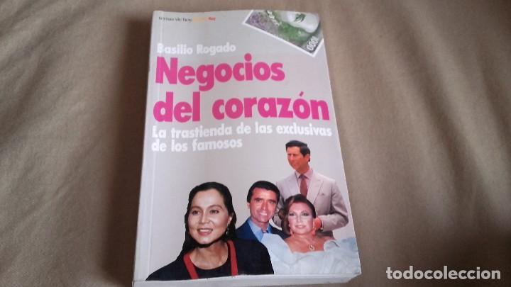 Libros: NEGOCIOS DEL CORAZ&Oacute;N . BASILIO ROGADO . TEMAS DE HOY A&Ntilde;O 1995 - Foto 1