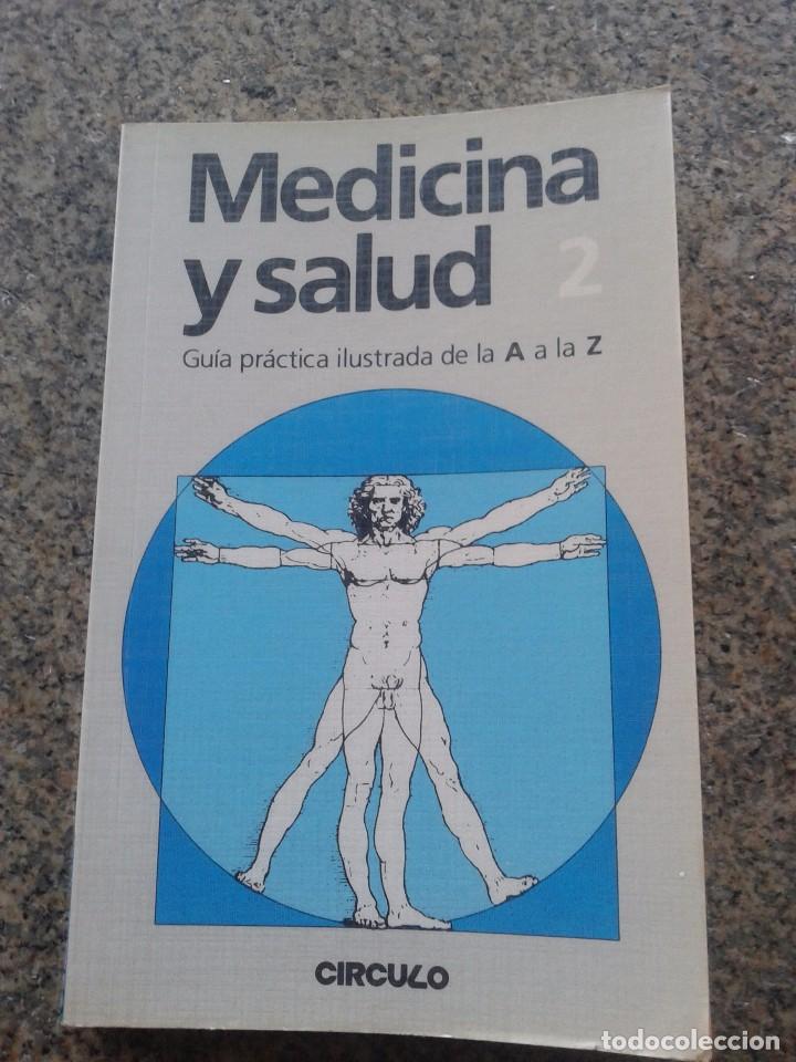 Libros: MEDICINA Y SALUD -- N&ordm; 2 -- GUIA PRACTICA ILUSTRADA - CIRCULO - 1987 -- - Foto 1