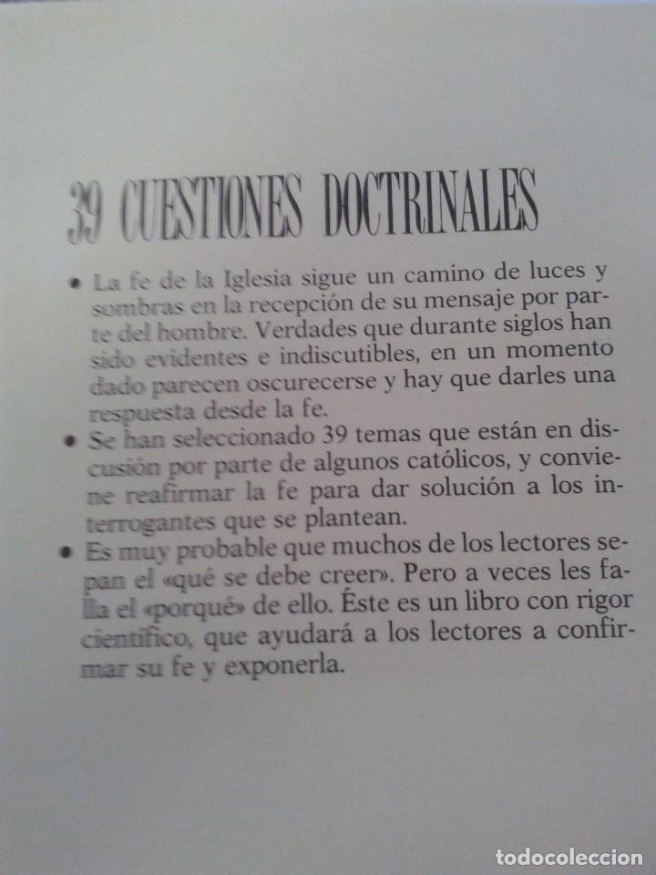 Libros: 39 CUESTIONES DOCTRINALES -- VARIOS AUTORES - EDICIONES PALABRA - 1992 -- - Foto 3