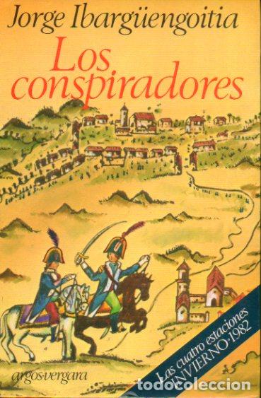 Libros: LOS CONSPIRADORES. 1&ordf; edici&oacute;n. - Foto 1
