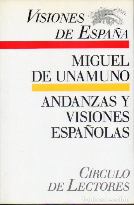 Libros: ANDANZAS Y VISIONES ESPA&Ntilde;OLAS. Edici&oacute;n de Jos&eacute; Luis Herrera. - Foto 1