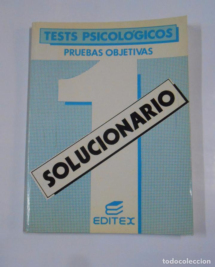 Libros: TESTS PSICOLOGICOS. PRUEBAS OBJETIVAS. EDITEX. SOLUCIONARIO. TDK81 - - Foto 1