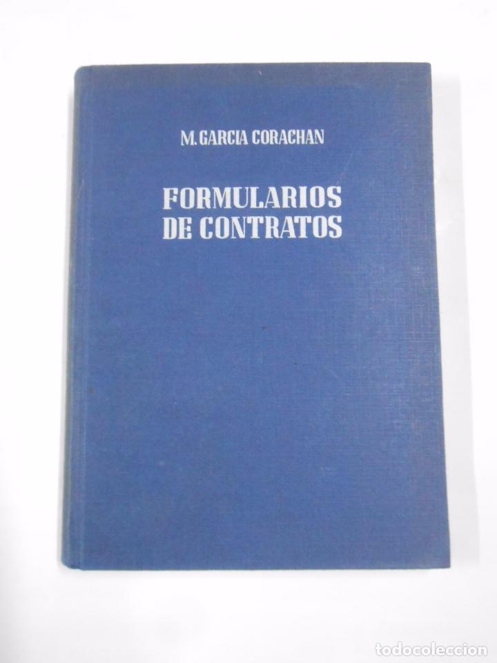 Libros: FORMULARIOS DE CONTRATOS - GARC&Iacute;A CORACHAN, MANUEL.- TDK85 - - Foto 1
