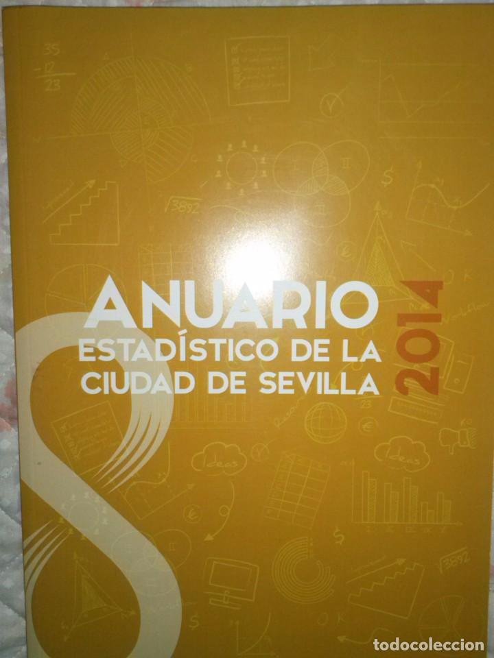 Livres: ANUARIO ESTADISTICO DE LA CIUDAD DE SEVILLA 2014