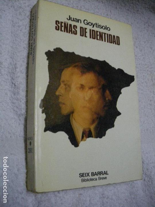 Libros: SE&Ntilde;AS DE IDENTIDAD - Juan Goytisolo - Foto 1