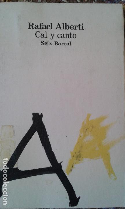 Libros: RAFAEL ALBERTI. CAL Y CANTO - Foto 1