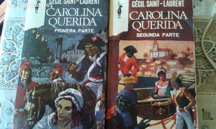 Libros: CAROLINA QUERIDA. C&Eacute;CIL SAINT-LAURENT. - Foto 1