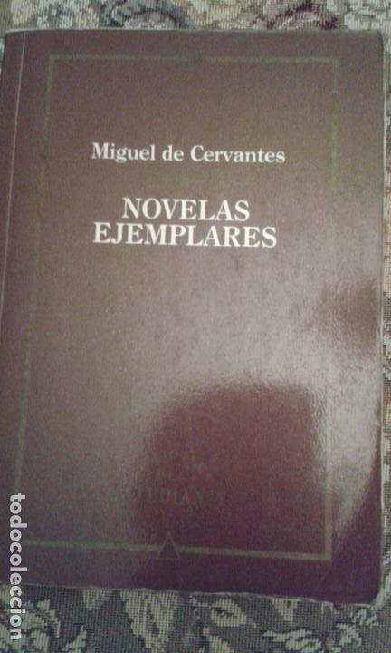 Libros: NOVELAS EJEMPLARES. MIGUEL DE CERVANTES - Foto 1