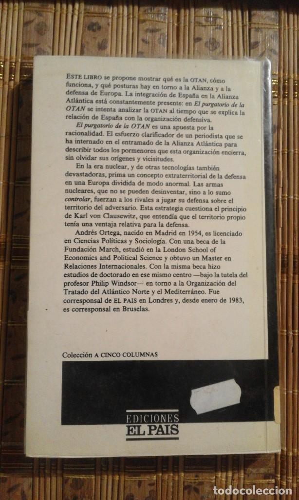 Libros: El purgatorio de la OTAN - Andr&eacute;s Ortega - Foto 2