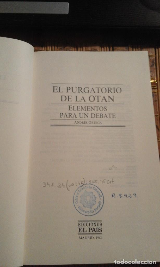 Libros: El purgatorio de la OTAN - Andr&eacute;s Ortega - Foto 4