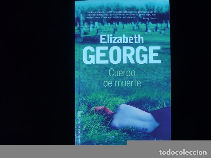 Libros: cuerpo de muerte, elizabeth george - Foto 1
