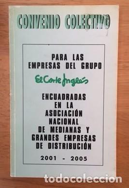 Libros: CONVENIO COLECTIVO EL CORTE INGL&Eacute;S -2001 - Foto 1