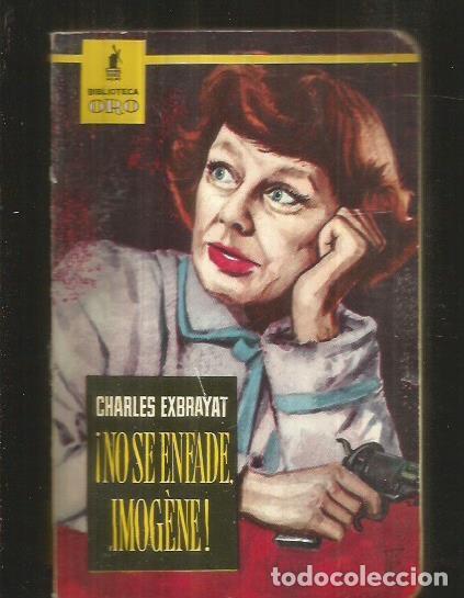 Libros: &iexcl;NO SE ENFADE, IMOGENE! - EXBRAYAT, CHARLES - Foto 5