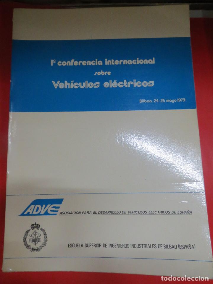 B&uuml;cher: 1&ordm; CONFERENCIA INTERNACIONAL SOBRE VEHICULOS ELECTRICOS ESCUELA SUPERIOR DE INGENIEROS BILBAO