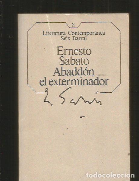 Libros: ABADDON EL EXTERMINADOR - SABATO, ERNESTO - Foto 1