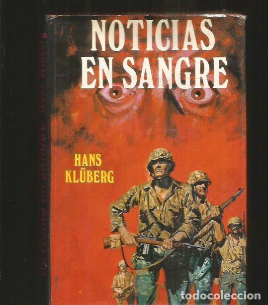 Libros: NOTICIAS EN SANGRE - KLUBERG, HANS - Foto 1