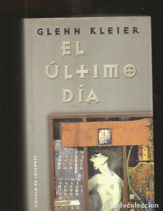 Libros: ULTIMO DIA - EL - KLEIER, GLENN - Foto 1