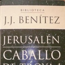 Libros: J. J. BENITEZ / JERUSALEN - CABALLO DE TROYA 1 / PRIMERA PARTE (D-2064). Lote 80845283