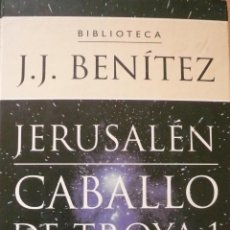 Libros: J. J. BENITEZ / JERUSALEN - CABALLO DE TROYA 1 / SEGUNDA PARTE (D-2065). Lote 80845519