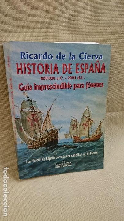 Libros: HISTORIA DE ESPA&Ntilde;A, RICARDO DE LA CIERVA - Foto 1